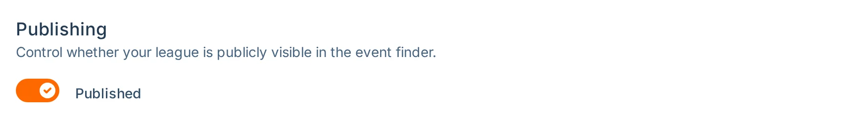 Publishing control in hoops.love, a basketball league admin settings page